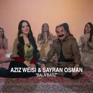 آهنگ بالا برز از سیران عثمان